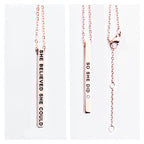 Necklace with Pendant -She Believed She Could / So She Did